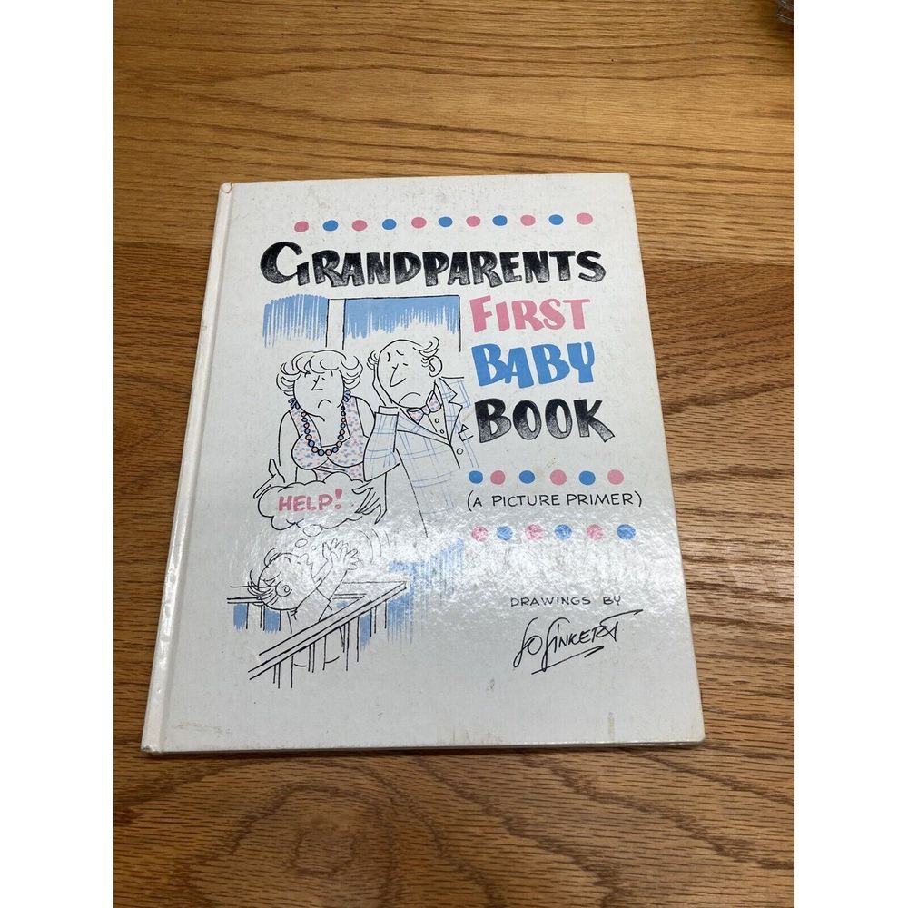 1979 Grandparents First Baby‎ Book A Picture Primer Hardcover